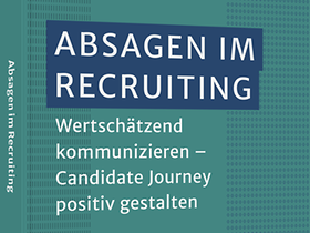 Absagen im Recruiting