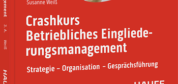 Crashkurs Betriebliches Eingliederungsmanagement