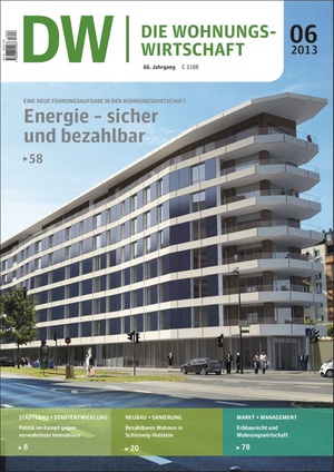 Die Wohnungswirtschaft Ausgabe 6/2013 | Wohnungswirtschaft