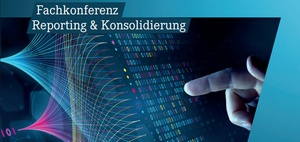 Fachkonferenz Reporting & Konsolidierung