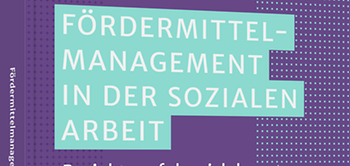 Fördermittelmanagement in der sozialen Arbeit