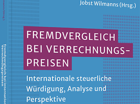 Fremdvergleich bei internationalen Verrechnungspreisen