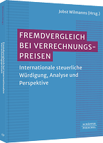 Fremdvergleich bei internationalen Verrechnungspreisen