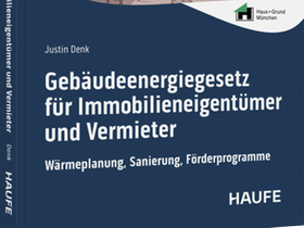 Gebäudeenergiegesetz für Immobilieneigentümer und Vermieter