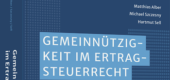 Gemeinnützigkeit im Ertragsteuerrecht