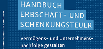 Handbuch Erbschaft- und Schenkungsteuer