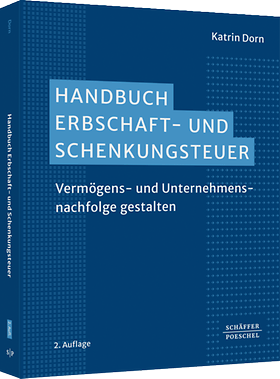 Handbuch Erbschaft- und Schenkungsteuer