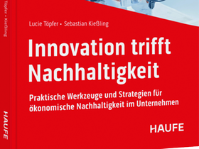 Innovation trifft Nachhaltigkeit