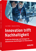 Innovation trifft Nachhaltigkeit
