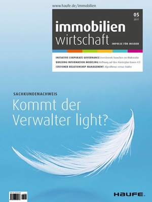 Immobilienwirtschaft 5/2017 | Immobilienwirtschaft: Magazin für Management, Recht, Praxis
