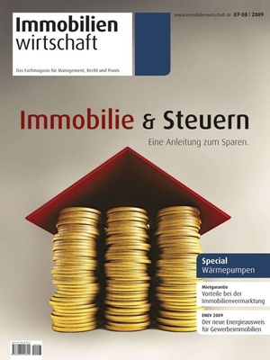 Immobilienwirtschaft Ausgabe 7+8/2009 | Immobilienwirtschaft: Magazin für Management, Recht, Praxis