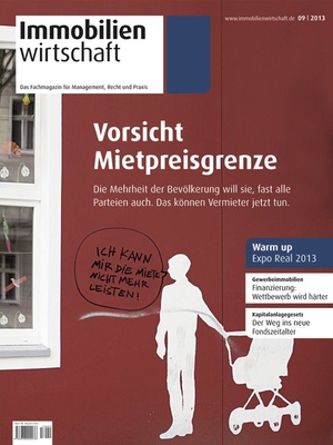 Immobilienwirtschaft Ausgabe 9/2013 | Immobilienwirtschaft: Magazin für Management, Recht, Praxis