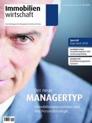 Immobilienwirtschaft Ausgabe 10/2010 | Immobilienwirtschaft: Magazin für Management, Recht, Praxis