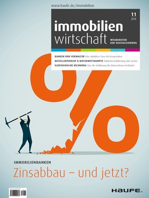 Immobilienwirtschaft 11/2019 | Immobilienwirtschaft: Magazin für Management, Recht, Praxis