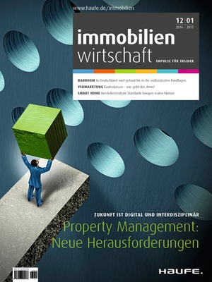 Immobilienwirtschaft 12/2016+01/2017 | Immobilienwirtschaft: Magazin für Management, Recht, Praxis