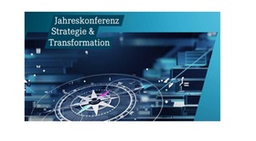 Jahreskonferenz Strategie & Transformation