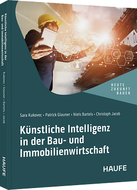 Künstliche Intelligenz in der Bau- und Immobilienwirtschaft