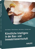 Künstliche Intelligenz in der Bau- und Immobilienwirtschaft