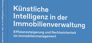 Künstliche Intelligenz in der Immobilienverwaltung