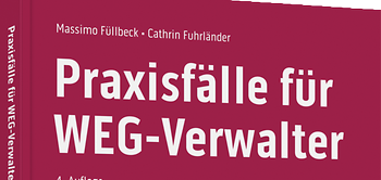 Praxisfälle für WEG-Verwalter