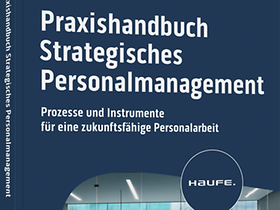 Praxishandbuch Strategisches Personalmanagement