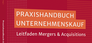 Praxishandbuch Unternehmenskauf
