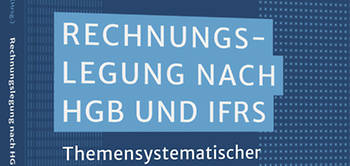Rechnungslegung nach HGB und IFRS