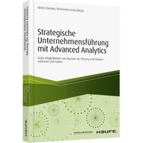 Strategische Unternehmensführung mit Advanced Analytics