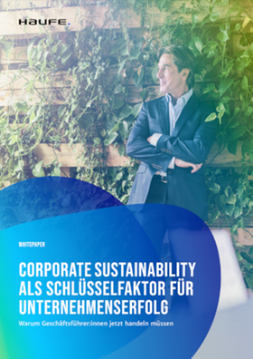 Corporate Sustainability als Schlüsselfaktor für Unternehmenserfolg - Whitepaper