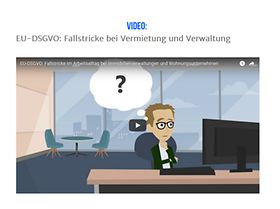 Video EU-DSGVO Fallstricke bei Vermietung und Verwaltung