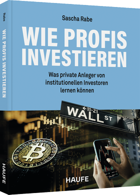Wie Profis investieren