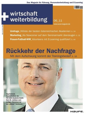 wirtschaft + weiterbildung Ausgabe 6/2011 | wirtschaft & weiterbildung