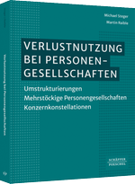 Verlustnutzung bei Personengesellschaften Verlustnutzung bei Personengesellschaften